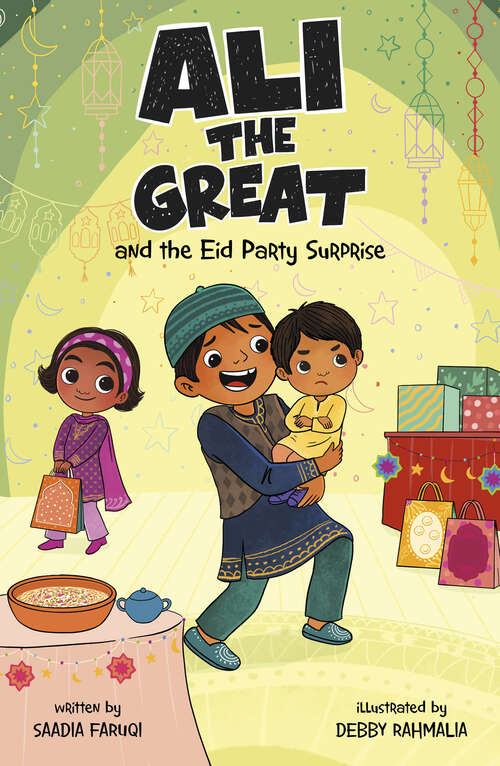 Book cover of Ali the Great and the Eid Party Surprise (Ali The Great Ser.)