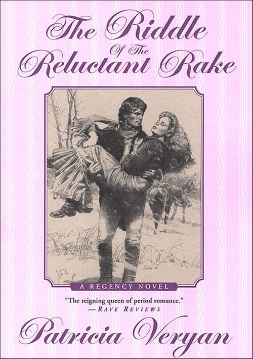 Book cover of The Riddle Of The Reluctant Rake: A Regency Novel (The Riddle Saga #3)