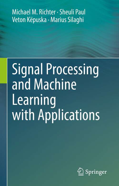 Book cover of Signal Processing and Machine Learning with Applications (1st ed. 2022)
