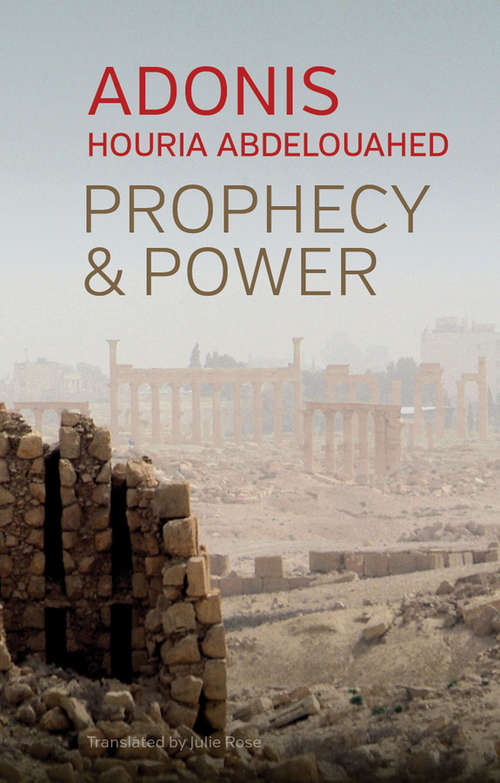 Book cover of Prophecy and Power: Violence and Islam II