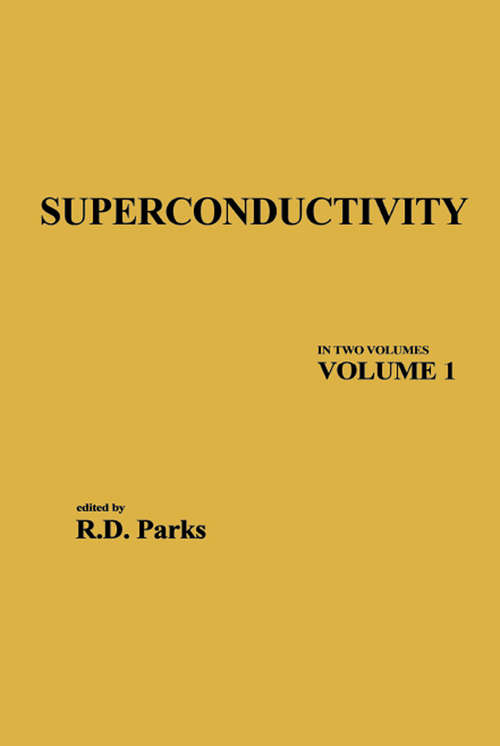 Book cover of Superconductivity: In Two Volumes: Volume 1