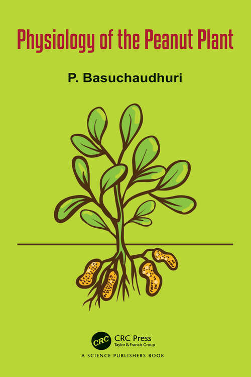 Book cover of Physiology of the Peanut Plant