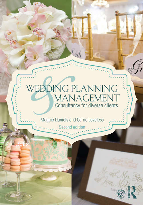 Book cover of Wedding Planning and Management: Consultancy for Diverse Clients