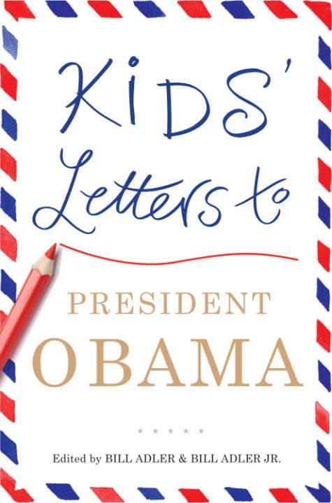 Book cover of Kids' Letters to President Obama