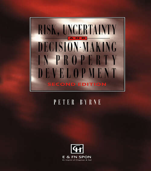 Book cover of Risk, Uncertainty and Decision-Making in Property (2)