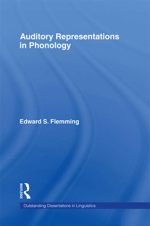 Book cover of Auditory Representations in Phonology (Outstanding Dissertations in Linguistics)