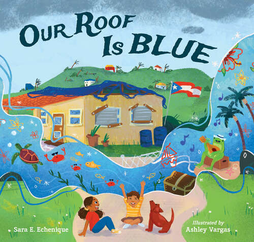 Book cover of Our Roof is Blue