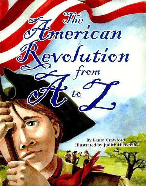 Book cover of The American Revolution from A to Z (ABC Series)