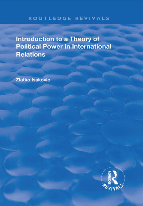 Book cover of Introduction to a Theory of Political Power in International Relations
