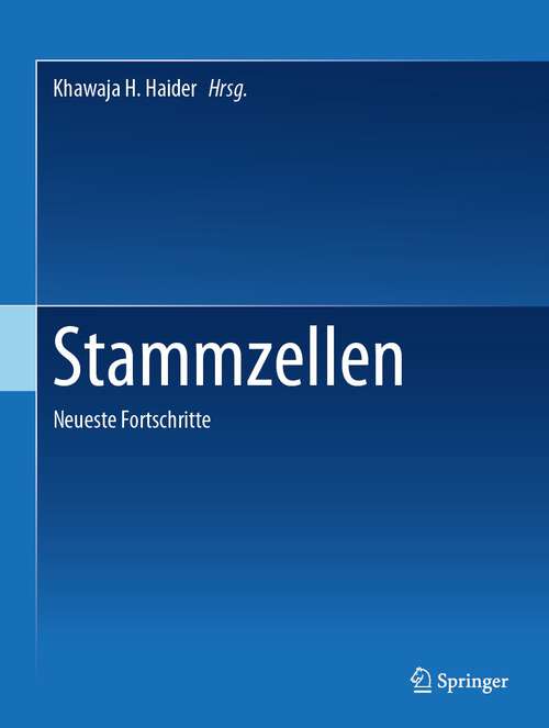 Book cover of Stammzellen: Neueste Fortschritte (1. Aufl. 2023)