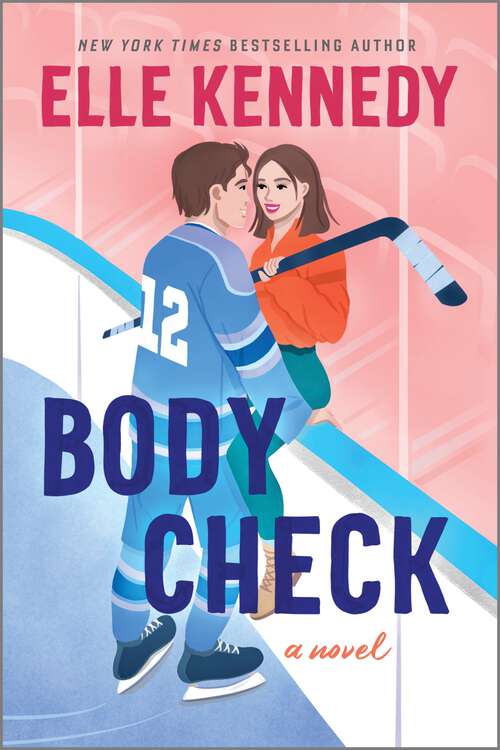 Book cover of Body Check: A Spicy Hockey Rom-Com (Original)