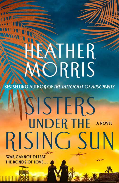 Book cover of Sisters Under the Rising Sun: A Novel