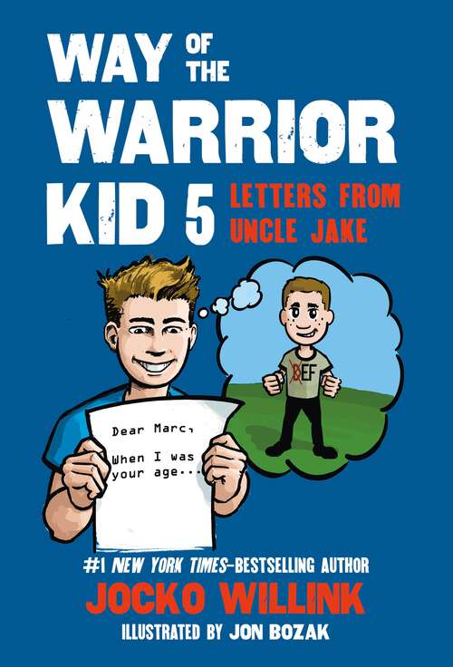 Book cover of Way of the Warrior Kid 5: Letters from Uncle Jake (Way of the Warrior Kid #5)