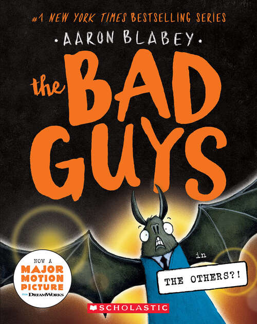 Book cover of The Bad Guys #16: The Bad Guys in the Others?! (The Bad Guys)