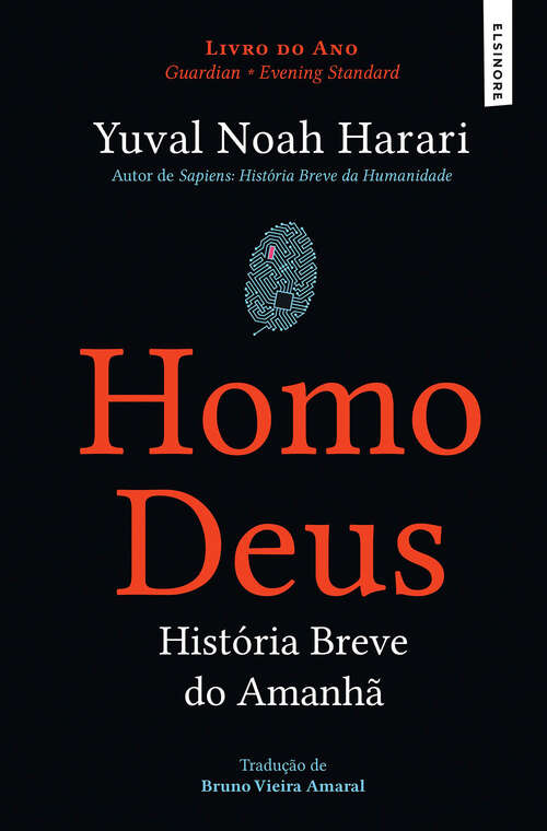 Book cover of Homo Deus - Breve História do Amanhã: História Breve do Amanhã