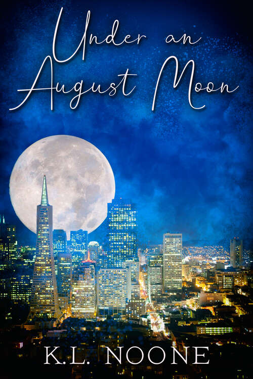 Book cover of Under an August Moon