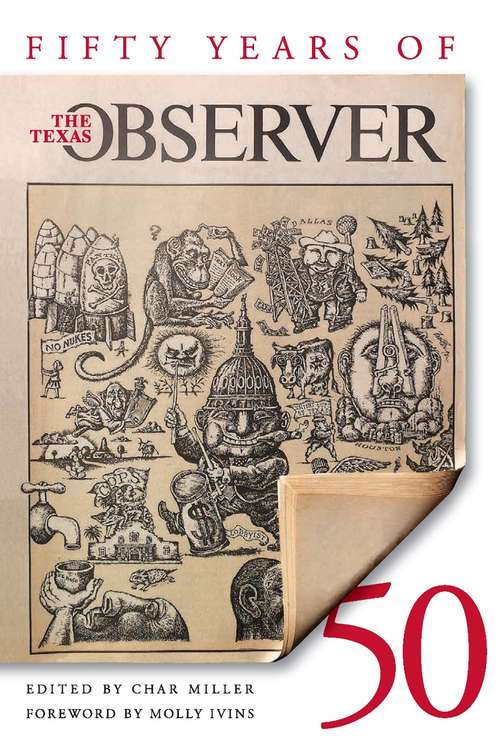 Book cover of Fifty Years of the Texas Observer