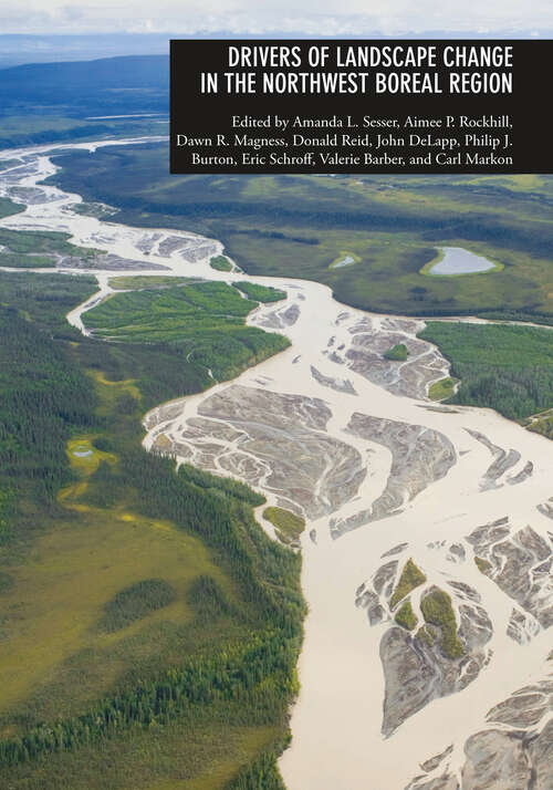 Book cover of Drivers of Landscape Change in the Northwest Boreal Region