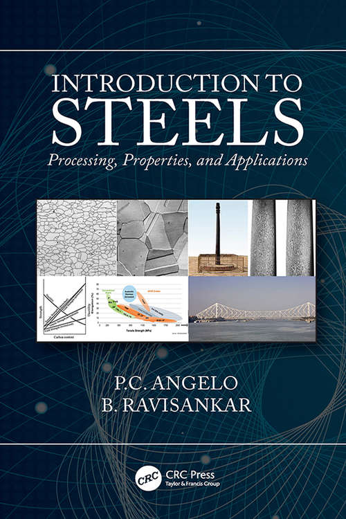 Book cover of Introduction to Steels: Processing, Properties, and Applications