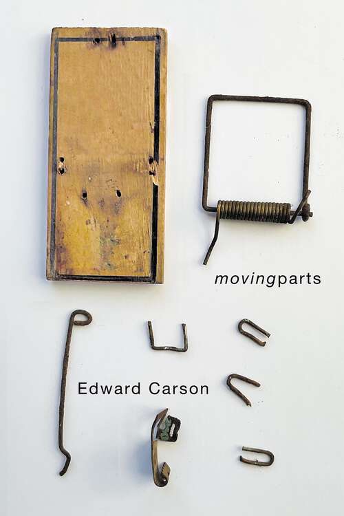 Book cover of movingparts (Hugh MacLennan Poetry Series)