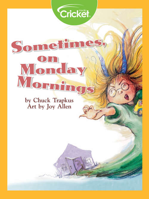 Book cover of Sometimes, on Monday Mornings