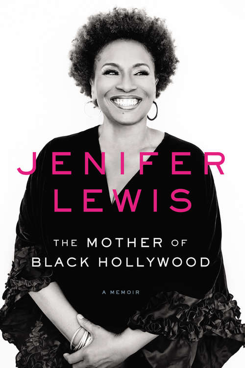 Book cover of The Mother of Black Hollywood: A Memoir