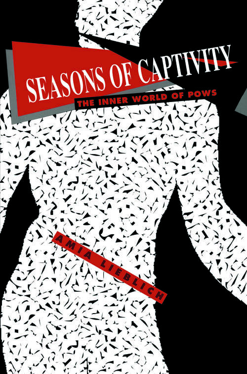 Book cover of Seasons of Captivity: The Inner World of POWs