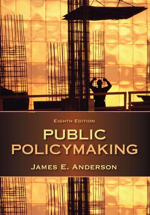 Book cover of Public Policymaking (Eighth Edition)