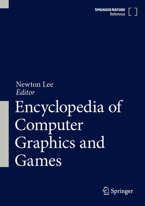 Book cover of Encyclopedia of Computer Graphics and Games (1st ed. 2024)