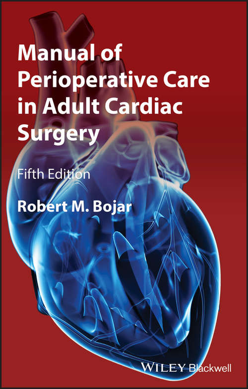 Book cover of Manual of Perioperative Care in Adult Cardiac Surgery (5)