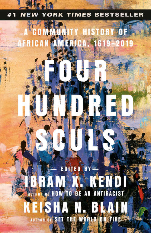 Book cover of Four Hundred Souls: A Community History of African America, 1619-2019