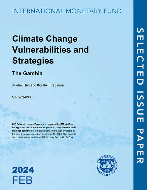 Book cover of Climate Change Vulnerabilities and Strategies: The Gambia (Selected Issues Papers)