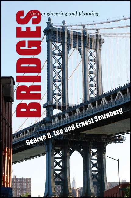 Book cover of Bridges: Their Engineering and Planning