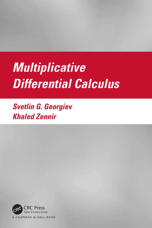 Book cover of Multiplicative Differential Calculus