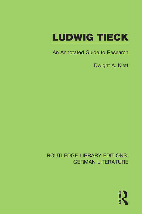 Book cover of Ludwig Tieck: An Annotated Guide to Research