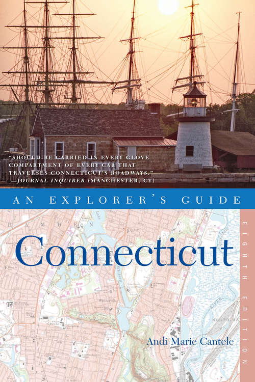Book cover of Explorer's Guide Connecticut (Eighth Edition)