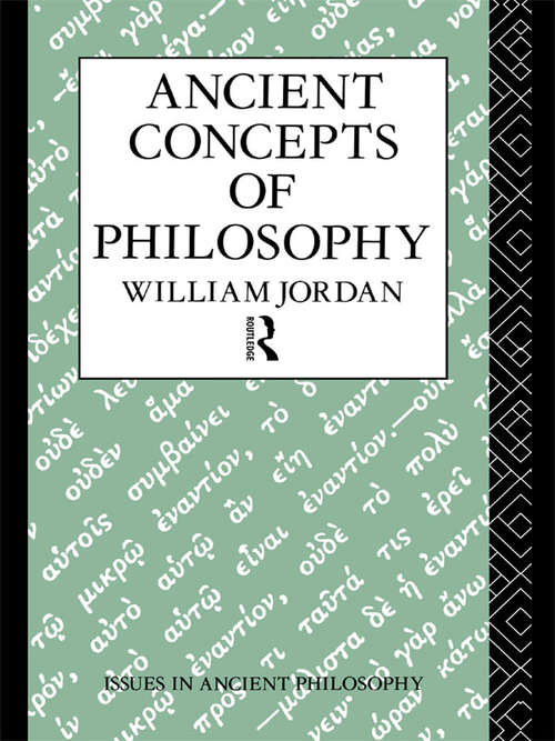 Book cover of Ancient Concepts of Philosophy (Issues in Ancient Philosophy)