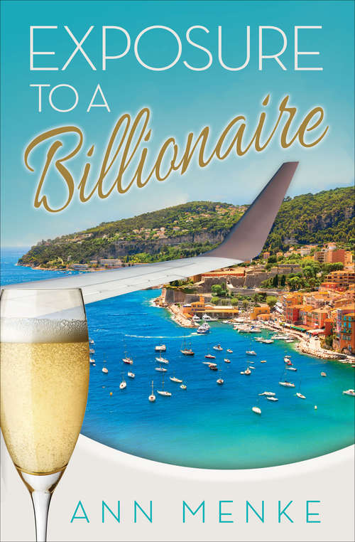 Book cover of Exposure to a Billionaire