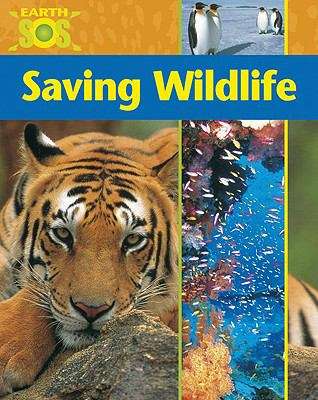Book cover of Saving Wildlife (Earth SOS)