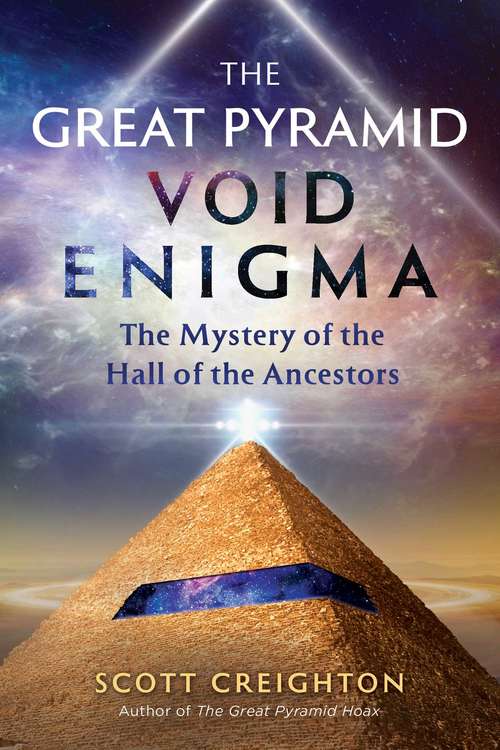 Book cover of The Great Pyramid Void Enigma: The Mystery of the Hall of the Ancestors