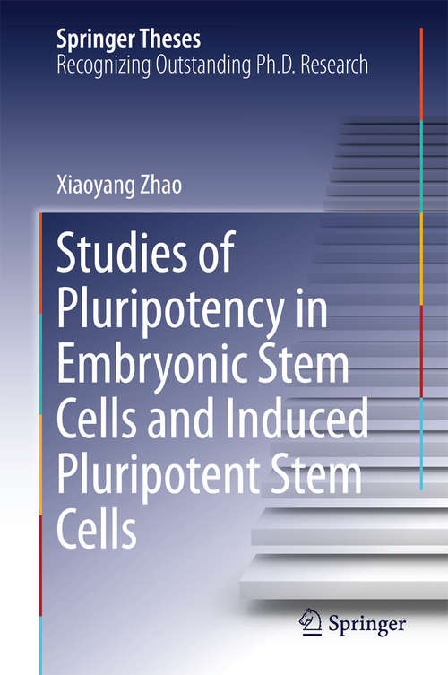 Book cover of Studies of Pluripotency in Embryonic Stem Cells and Induced Pluripotent Stem Cells
