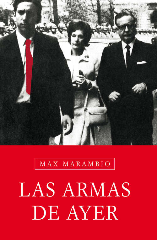 Book cover of Las armas de ayer