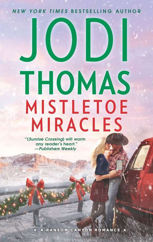 Book cover of Mistletoe Miracles (Ransom Canyon #7)