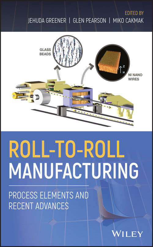 Book cover of Roll-to-Roll Manufacturing: Process Elements and Recent Advances