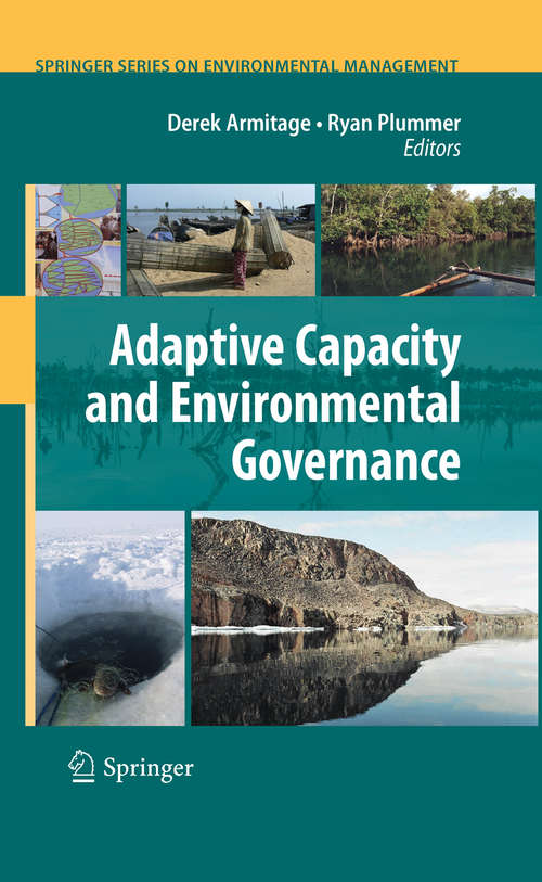 Book cover of Adaptive Capacity and Environmental Governance (Springer Series on Environmental Management)