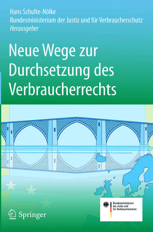 Book cover of Neue Wege zur Durchsetzung des Verbraucherrechts