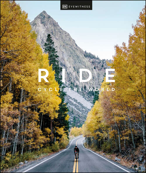 Book cover of Ride: Cycle the World