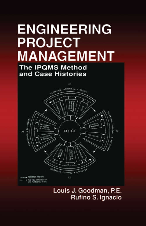 Book cover of Engineering Project Management: The IPQMS Method and Case Histories (Van Nostrand Reinhold Environmental Engineering Ser.)