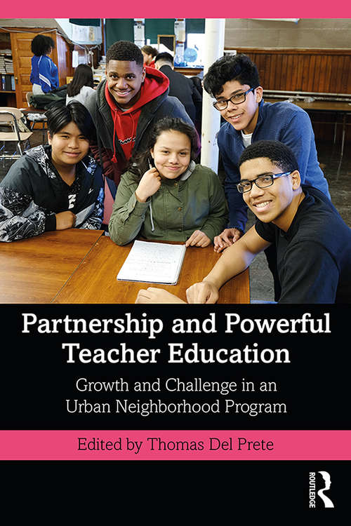 Book cover of Partnership and Powerful Teacher Education: Growth and Challenge in an Urban Neighborhood Program