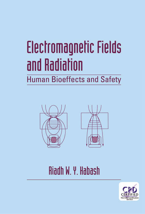 Book cover of Electromagnetic Fields and Radiation: Human Bioeffects and Safety